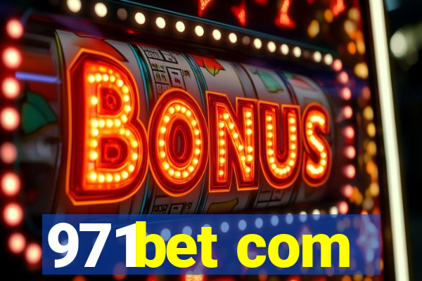 971bet com